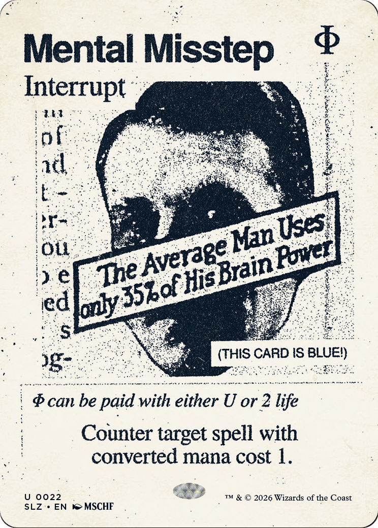 Mental Misstep (0022) [Secret Lair x MSCHF: The Zeta Set] | Black Swamp Games