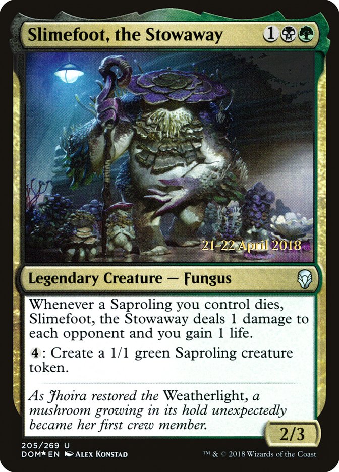 Slimefoot, the Stowaway [Dominaria Prerelease Promos] | Black Swamp Games