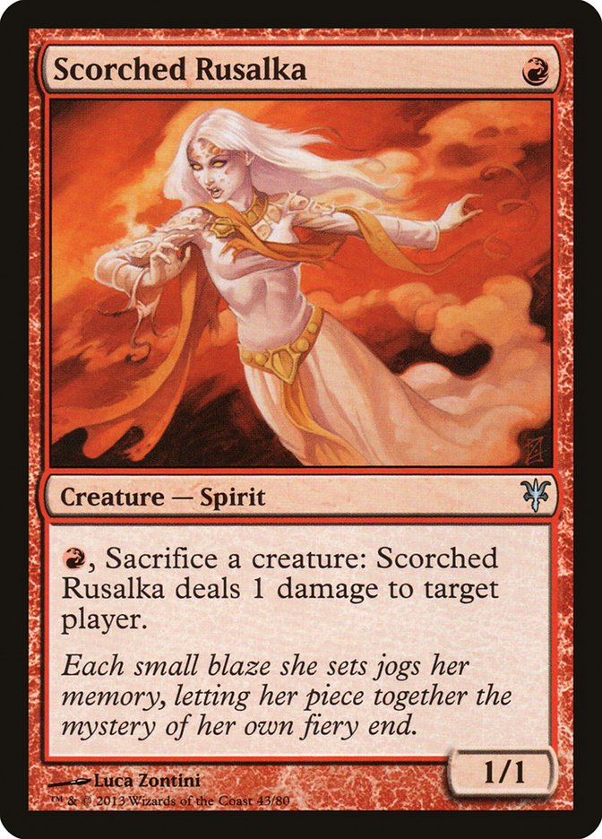 Scorched Rusalka [Duel Decks: Sorin vs. Tibalt] | Black Swamp Games