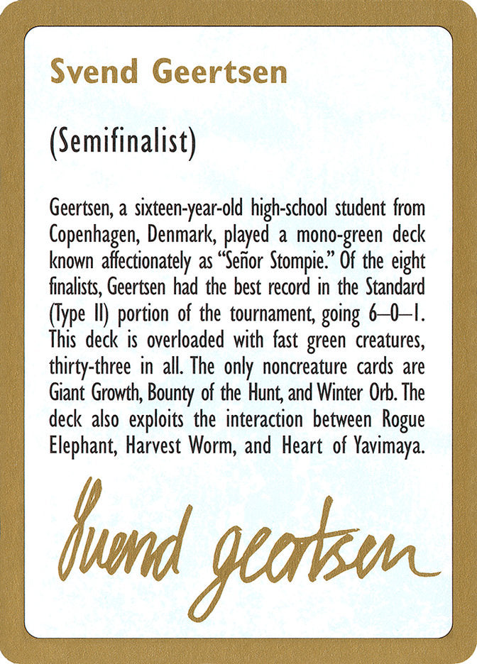 Svend Geertsen Bio [World Championship Decks 1997] | Black Swamp Games