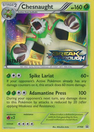 Chesnaught (XY68) (Staff) [XY: Black Star Promos] | Black Swamp Games