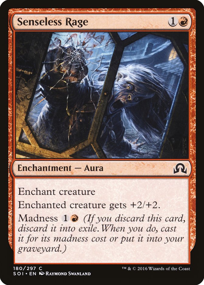 Senseless Rage [Shadows over Innistrad] | Black Swamp Games