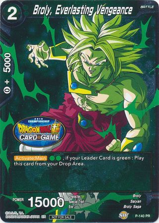 Broly, Everlasting Vengeance (Championship Final 2019) (P-140) [Tournament Promotion Cards] | Black Swamp Games