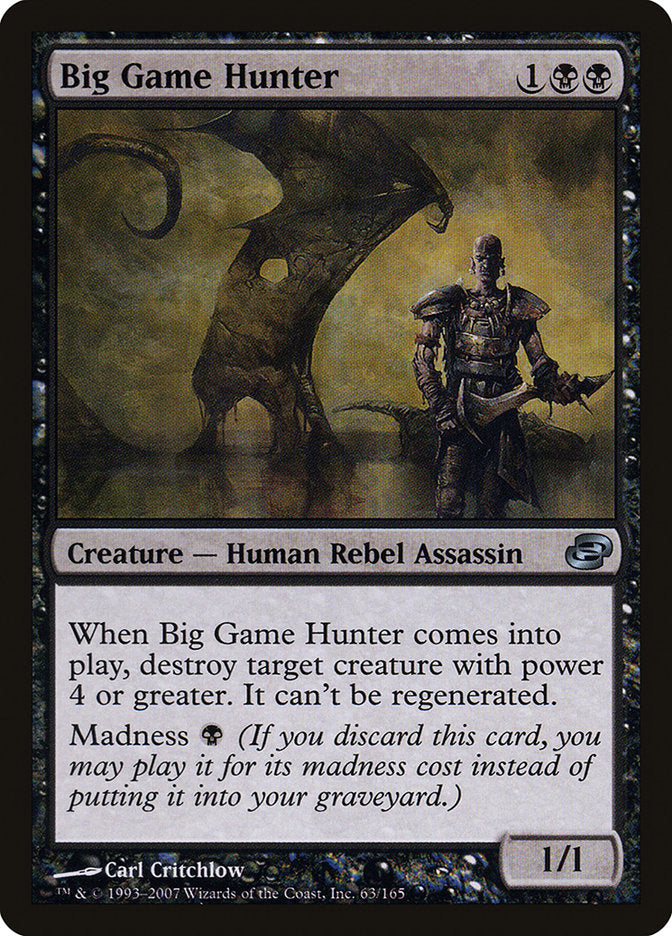 Big Game Hunter [Planar Chaos] | Black Swamp Games