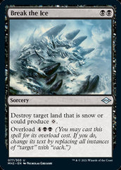 Break the Ice [Modern Horizons 2] | Black Swamp Games