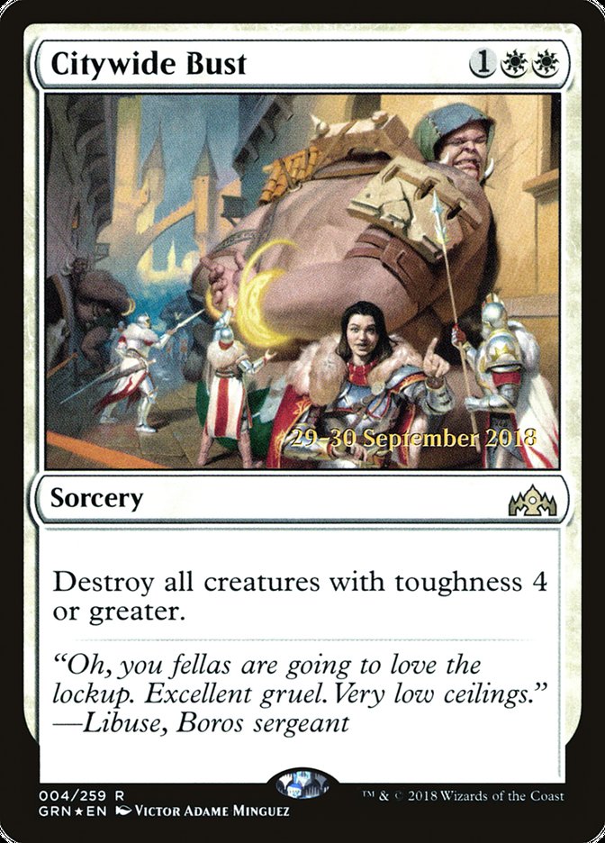 Citywide Bust [Guilds of Ravnica Prerelease Promos] | Black Swamp Games