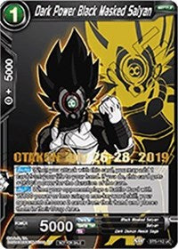 Dark Power Black Masked Saiyan (OTAKON 2019) (BT5-112_PR) [Promotion Cards] | Black Swamp Games