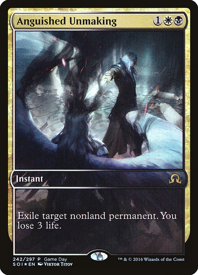 Anguished Unmaking (Game Day) (Full Art) [Shadows over Innistrad Promos] | Black Swamp Games