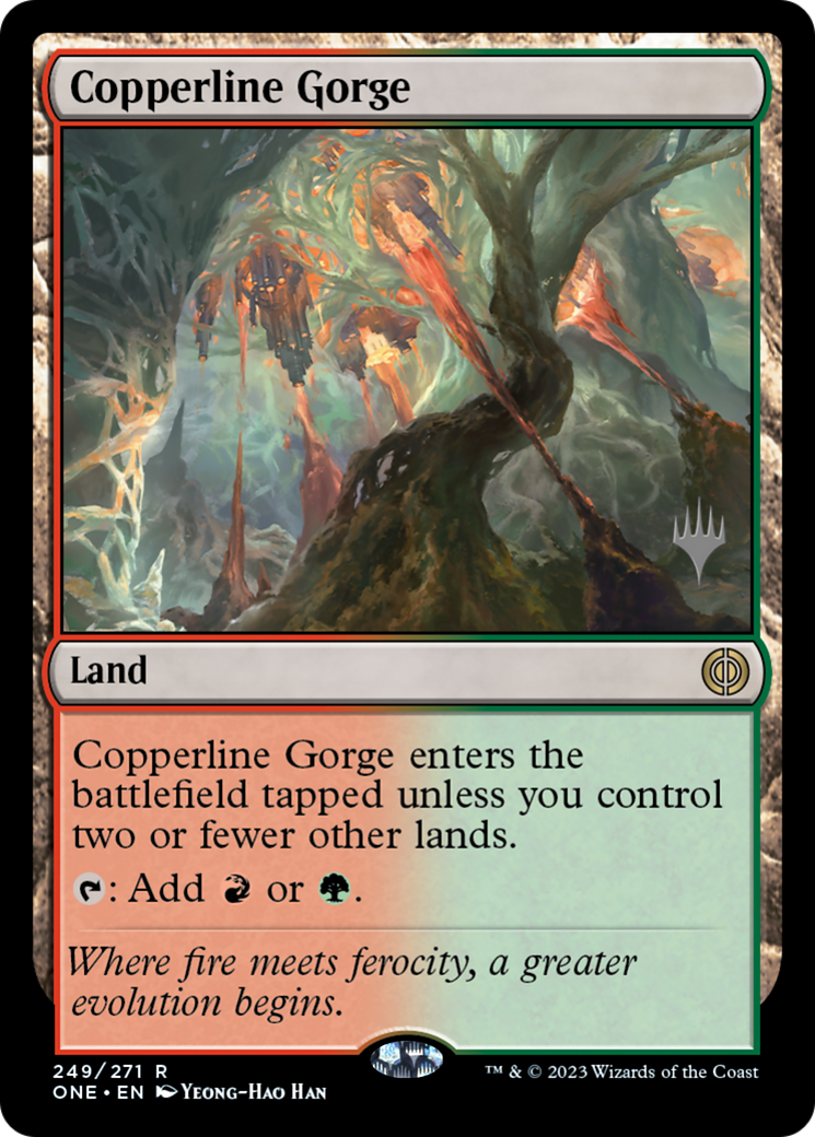 Copperline Gorge (Promo Pack) [Phyrexia: All Will Be One Promos] | Black Swamp Games