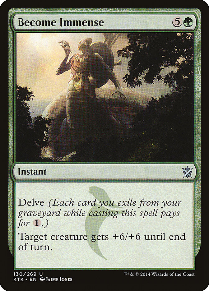Become Immense [Khans of Tarkir] | Black Swamp Games