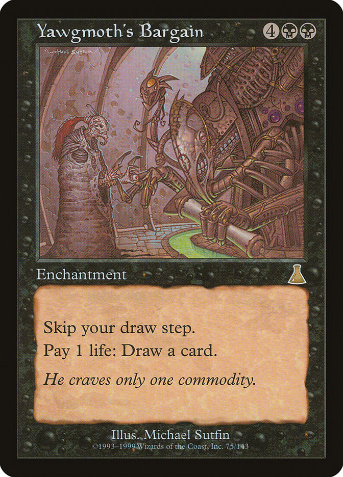 Yawgmoth's Bargain [Urza's Destiny] | Black Swamp Games
