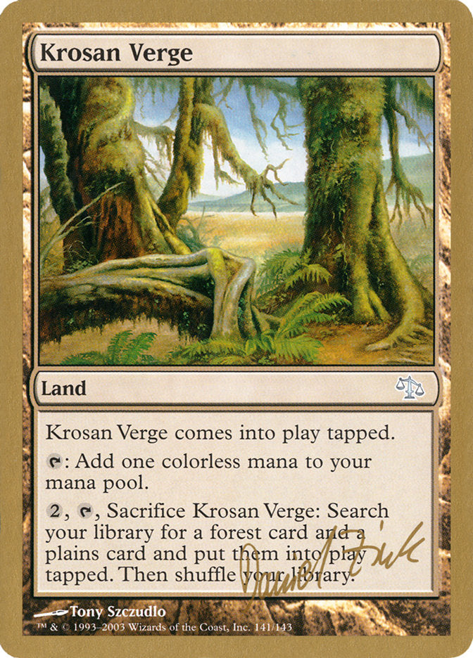 Krosan Verge (Daniel Zink) [World Championship Decks 2003] | Black Swamp Games