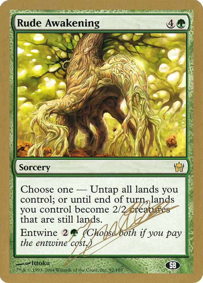 Rude Awakening (Julien Nuijten) (SB) [World Championship Decks 2004] | Black Swamp Games