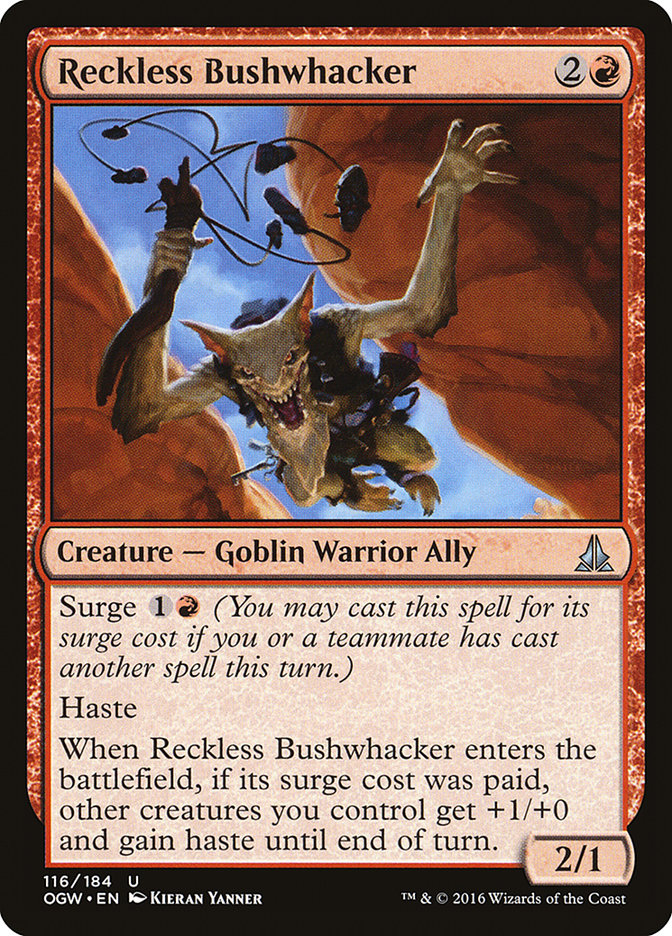 Reckless Bushwhacker [Oath of the Gatewatch] | Black Swamp Games