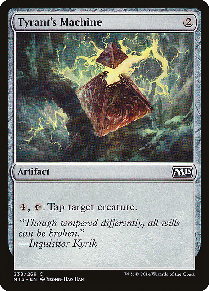 Tyrant's Machine [Magic 2015] | Black Swamp Games