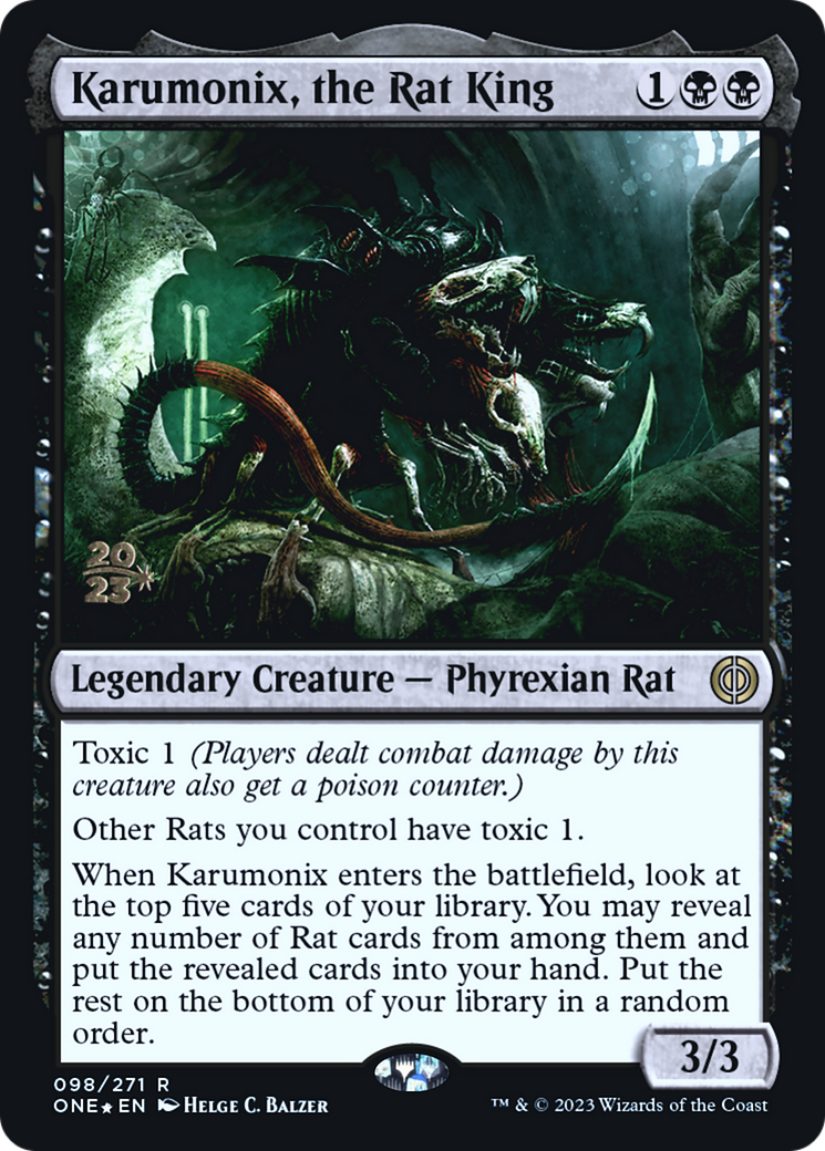 Karumonix, the Rat King [Phyrexia: All Will Be One Prerelease Promos] | Black Swamp Games