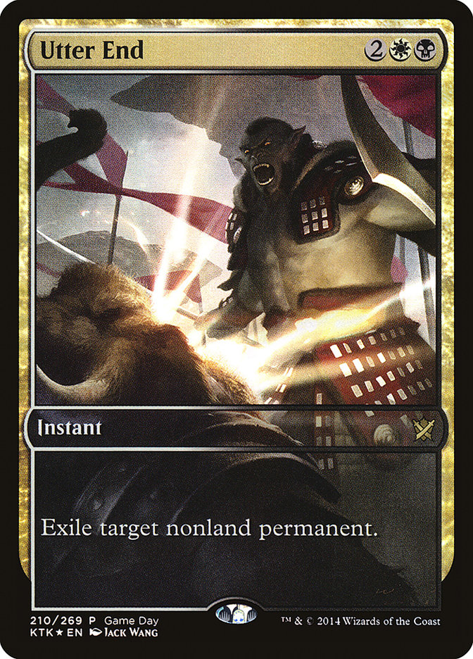 Utter End (Game Day) (Full Art) [Khans of Tarkir Promos] | Black Swamp Games