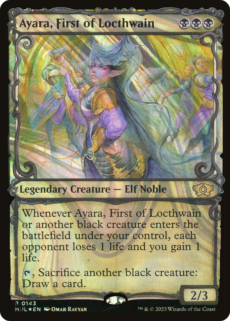 Ayara, First of Locthwain (Halo Foil) [Multiverse Legends] | Black Swamp Games