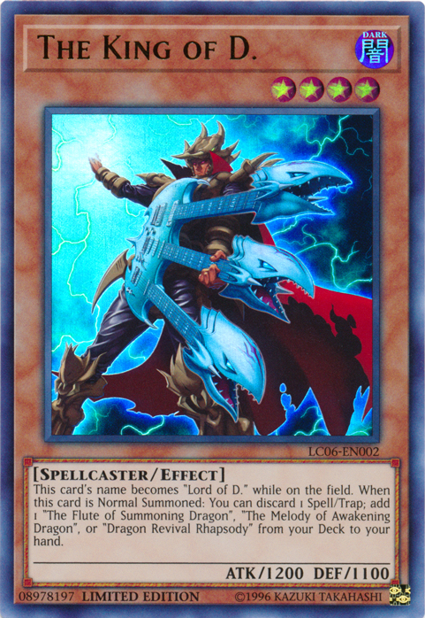 The King of D. - LC06-EN002 [LC06-EN002] Ultra Rare | Black Swamp Games