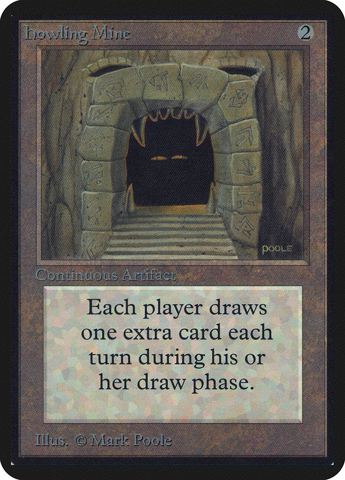 Howling Mine [Alpha Edition] | Black Swamp Games