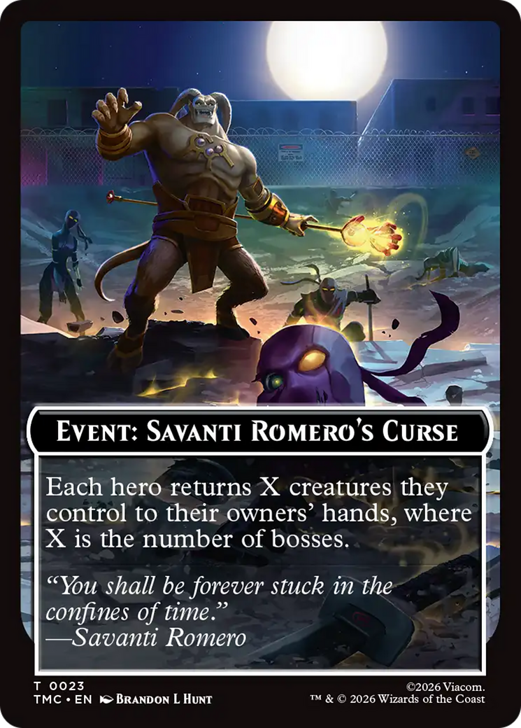 Event: Savanti Romero's Curse [Teenage Mutant Ninja Turtles Commander Tokens] | Black Swamp Games