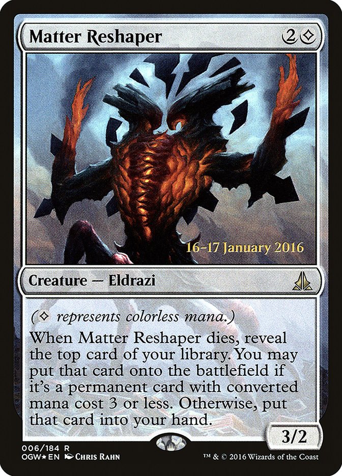 Matter Reshaper [Oath of the Gatewatch Prerelease Promos] | Black Swamp Games
