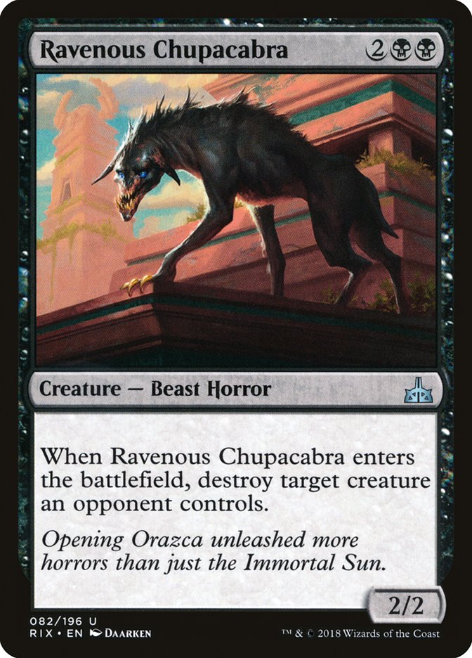 Ravenous Chupacabra [Rivals of Ixalan] | Black Swamp Games