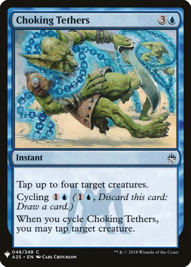 Choking Tethers [Mystery Booster] | Black Swamp Games