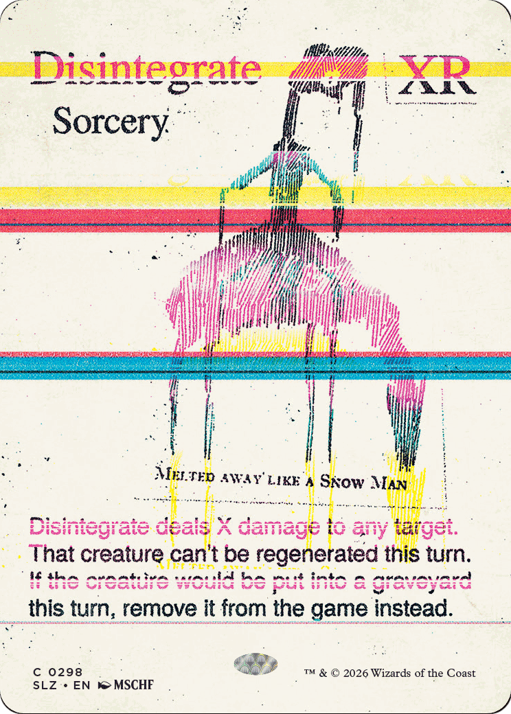 Disintegrate (0298) [Secret Lair x MSCHF: The Zeta Set] | Black Swamp Games