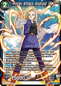 Pincer Attack Android 18 (P-297) [Tournament Promotion Cards] | Black Swamp Games