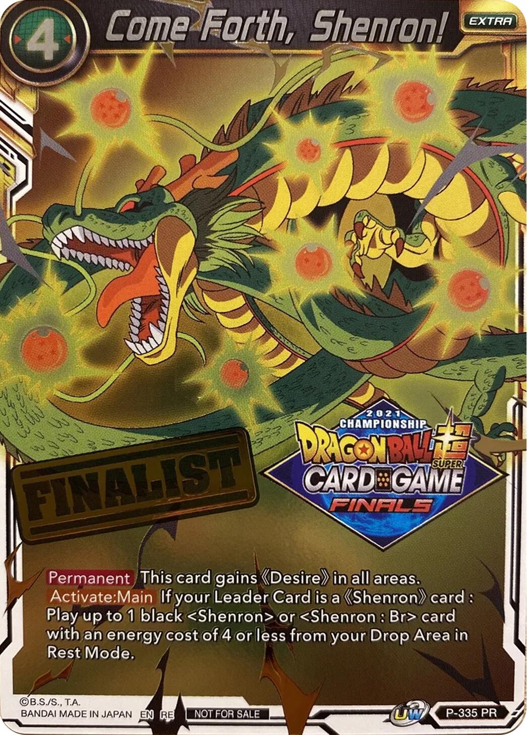 Come Forth, Shenron! (Championship 2021 Vault Set) (Finalist Gold Stamped) (P-335) [Tournament Promotion Cards] | Black Swamp Games