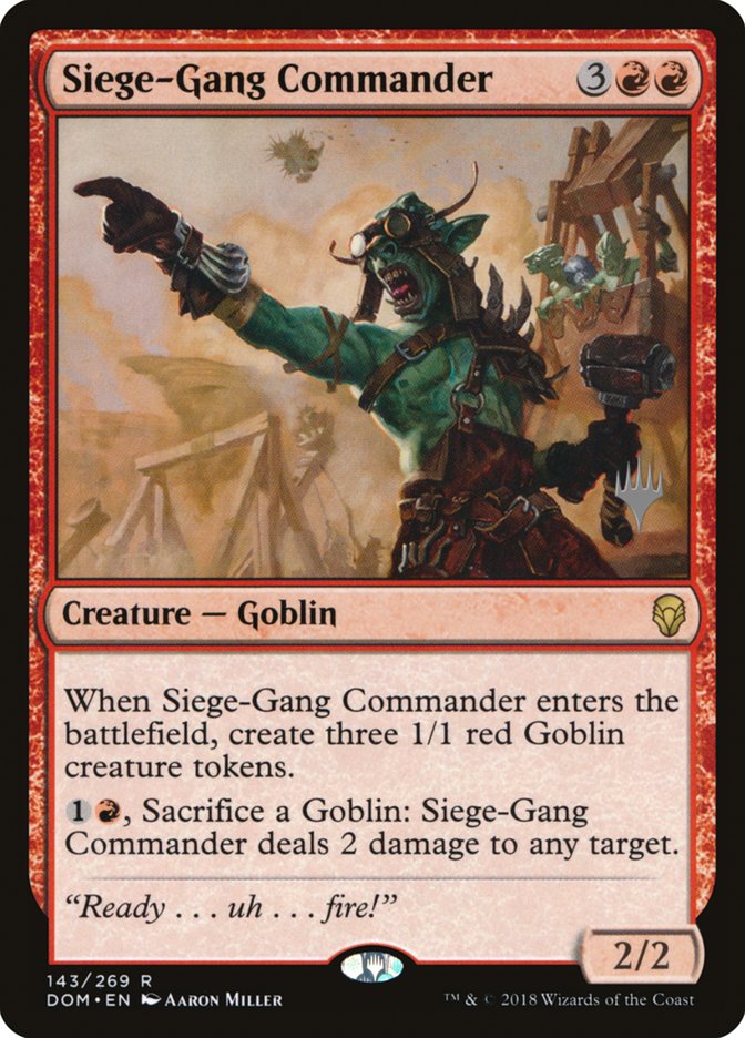 Siege-Gang Commander (Promo Pack) [Dominaria Promos] | Black Swamp Games