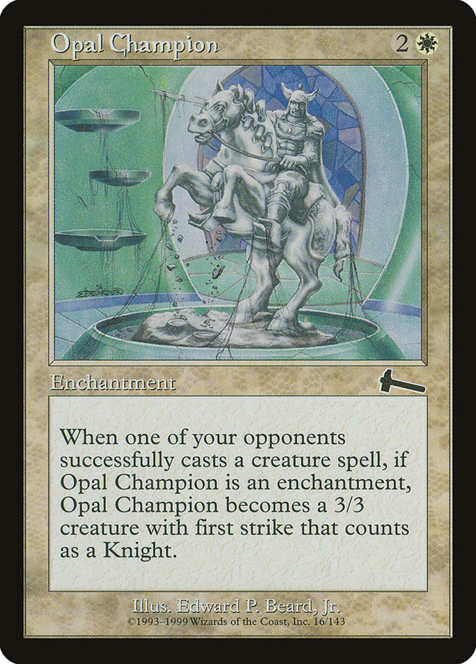 Opal Champion [Urza's Legacy] | Black Swamp Games