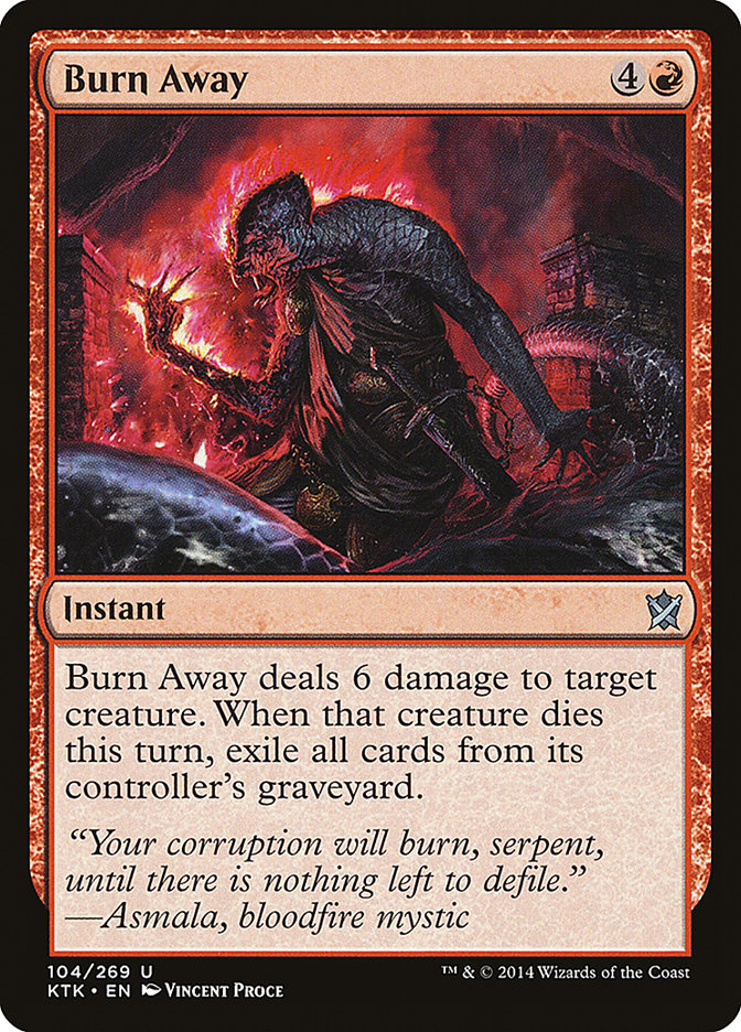 Burn Away [Khans of Tarkir] | Black Swamp Games
