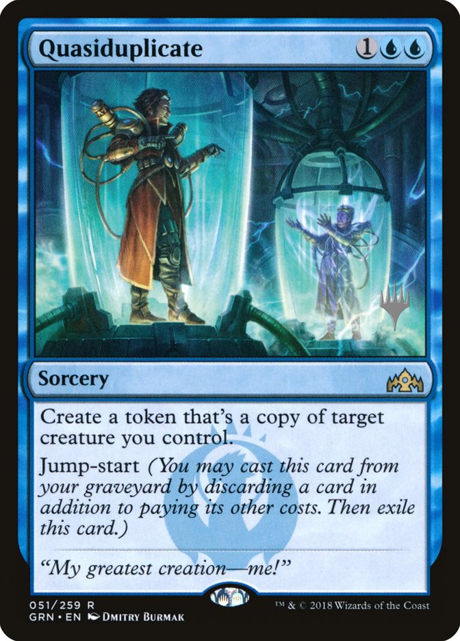 Quasiduplicate (Promo Pack) [Guilds of Ravnica Promos] | Black Swamp Games