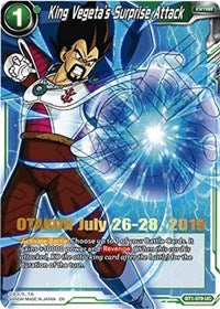 King Vegeta's Surprise Attack (OTAKON 2019) (BT1-079) [Promotion Cards] | Black Swamp Games