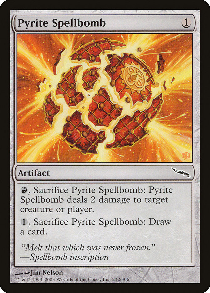 Pyrite Spellbomb [Mirrodin] | Black Swamp Games