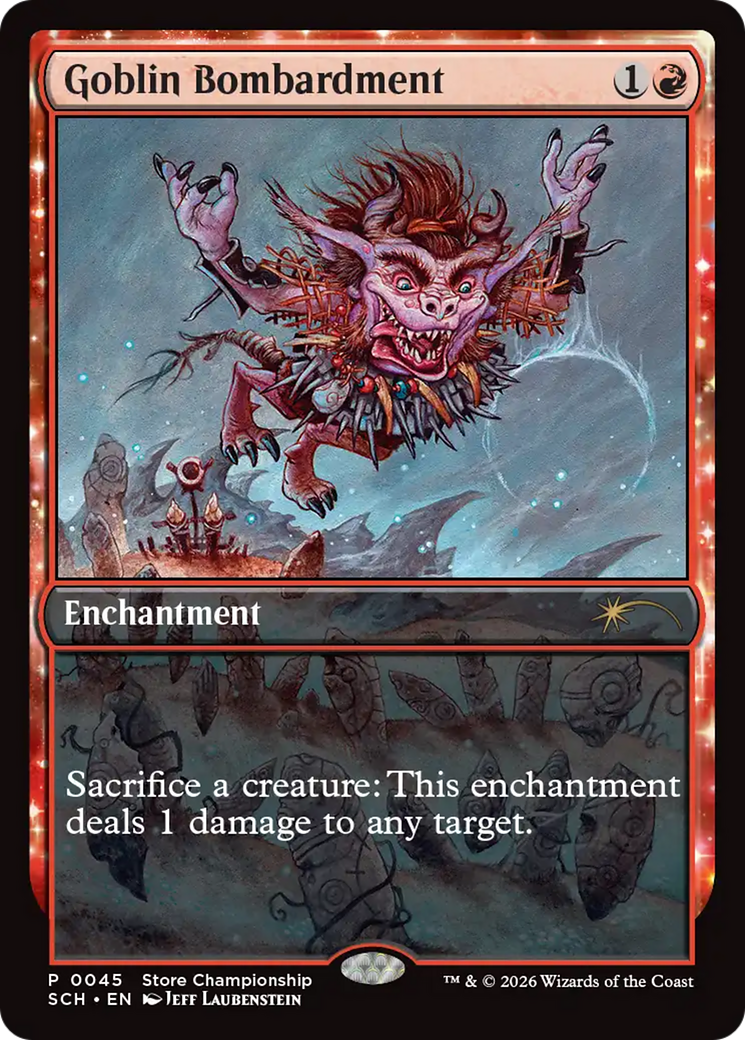 Goblin Bombardment [Store Championships 2026] | Black Swamp Games