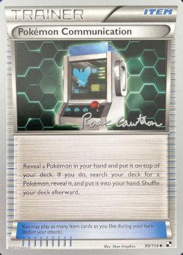 Pokemon Communication (99/114) (The Truth - Ross Cawthon) [World Championships 2011] | Black Swamp Games