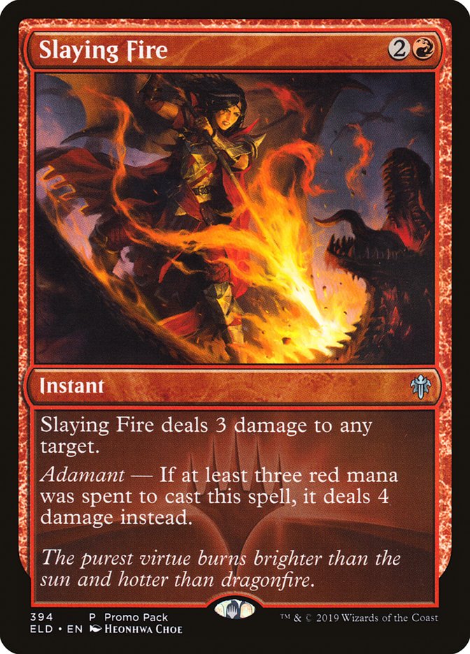Slaying Fire (Promo Pack) [Throne of Eldraine Promos] | Black Swamp Games
