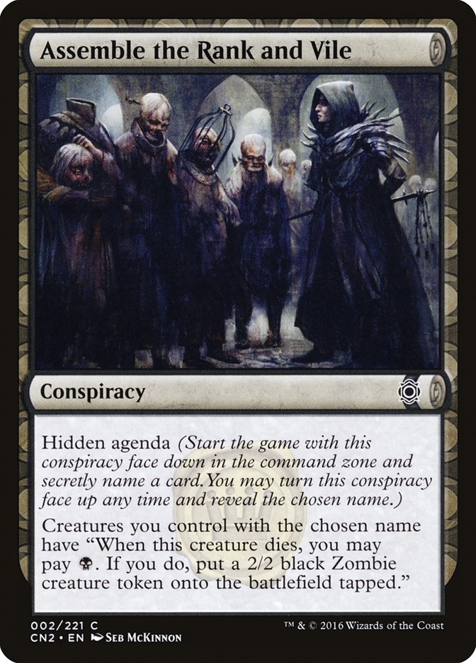 Assemble the Rank and Vile [Conspiracy: Take the Crown] | Black Swamp Games