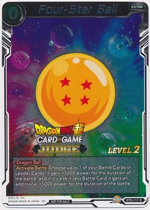 Four-Star Ball (Level 2) (BT6-117) [Judge Promotion Cards] | Black Swamp Games