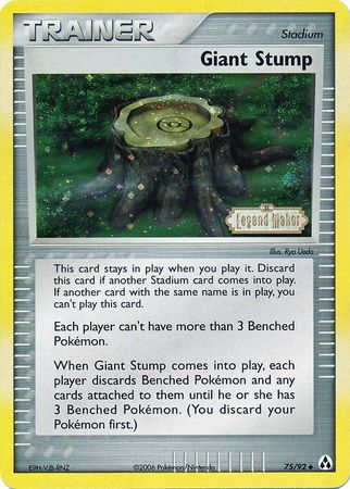 Giant Stump (75/92) (Stamped) [EX: Legend Maker] | Black Swamp Games