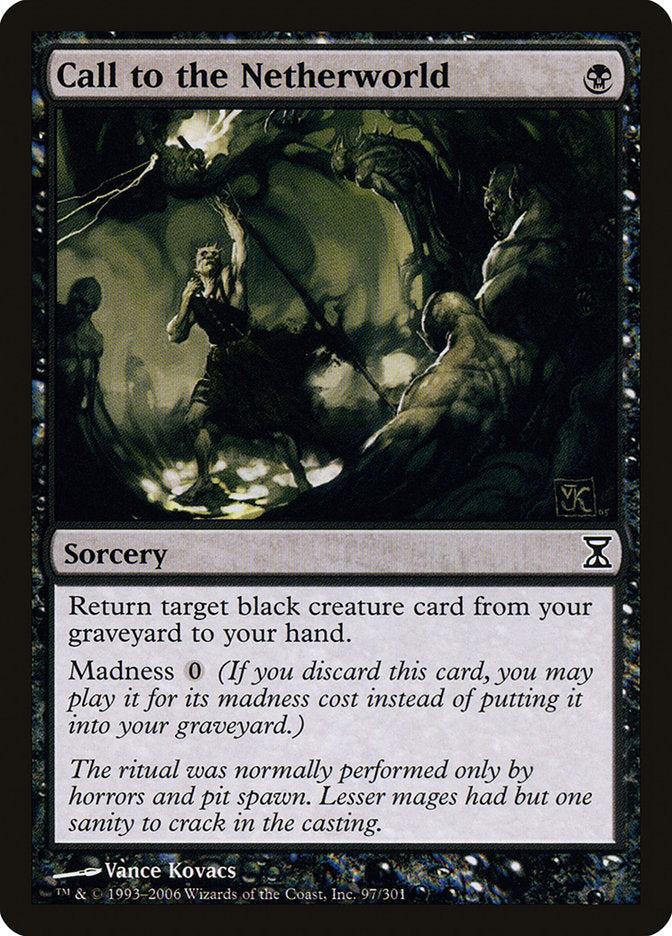 Call to the Netherworld [Time Spiral] | Black Swamp Games
