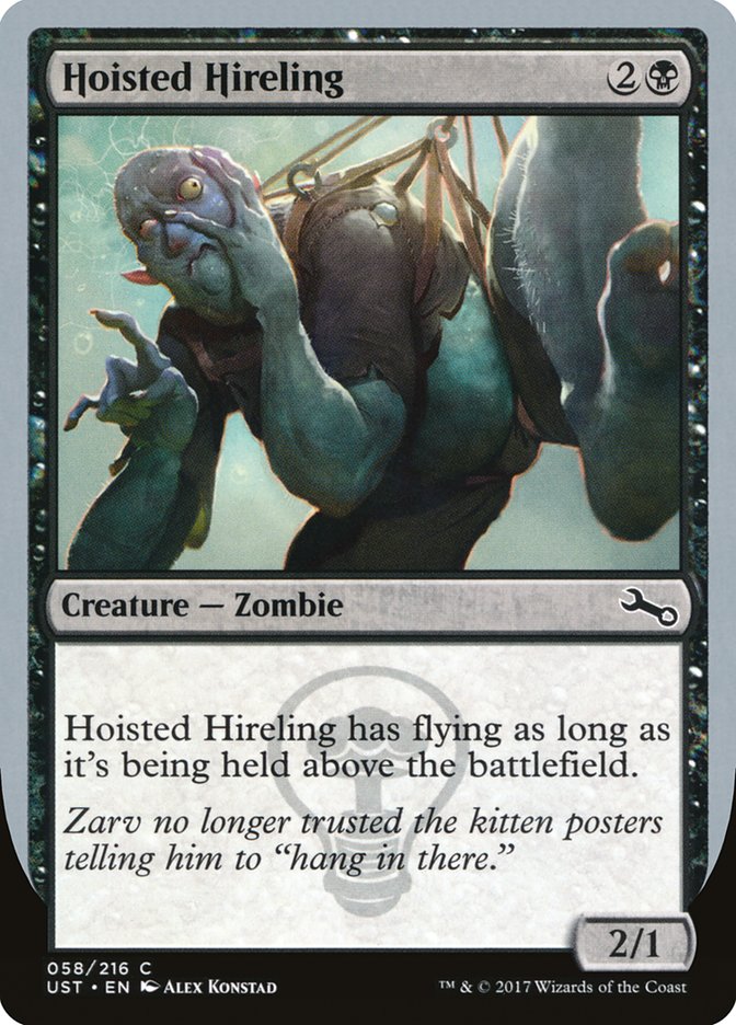 Hoisted Hireling [Unstable] | Black Swamp Games