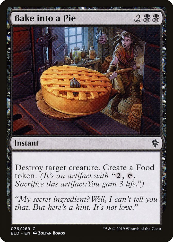 Bake into a Pie [Throne of Eldraine] | Black Swamp Games