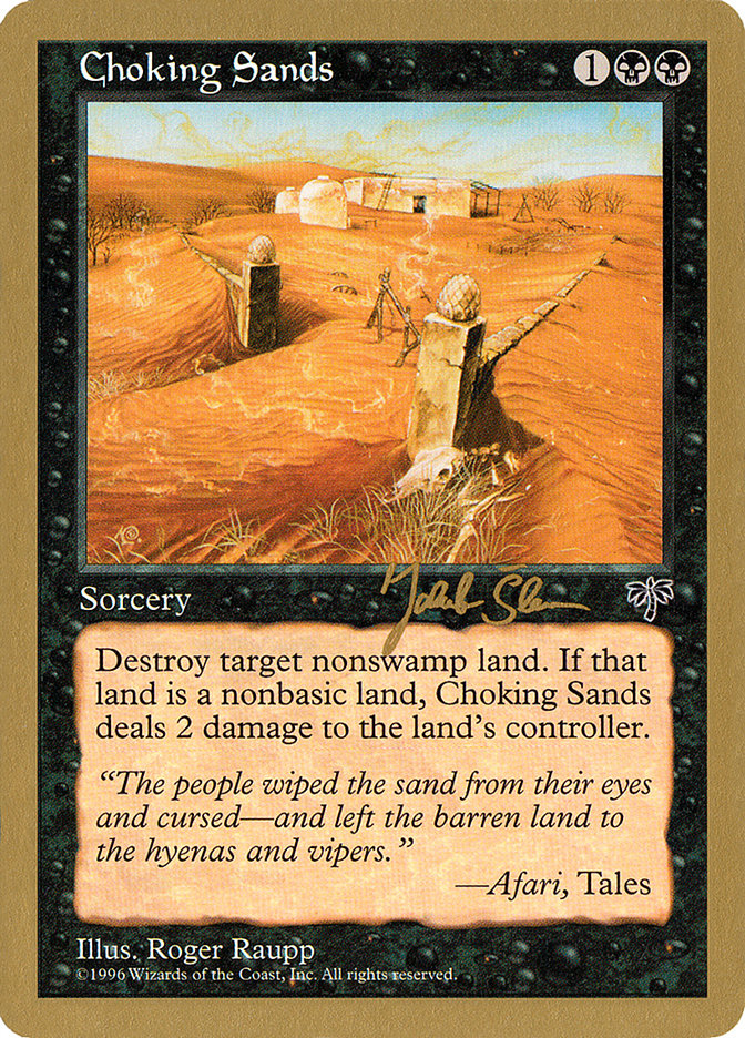Choking Sands (Jakub Slemr) [World Championship Decks 1997] | Black Swamp Games