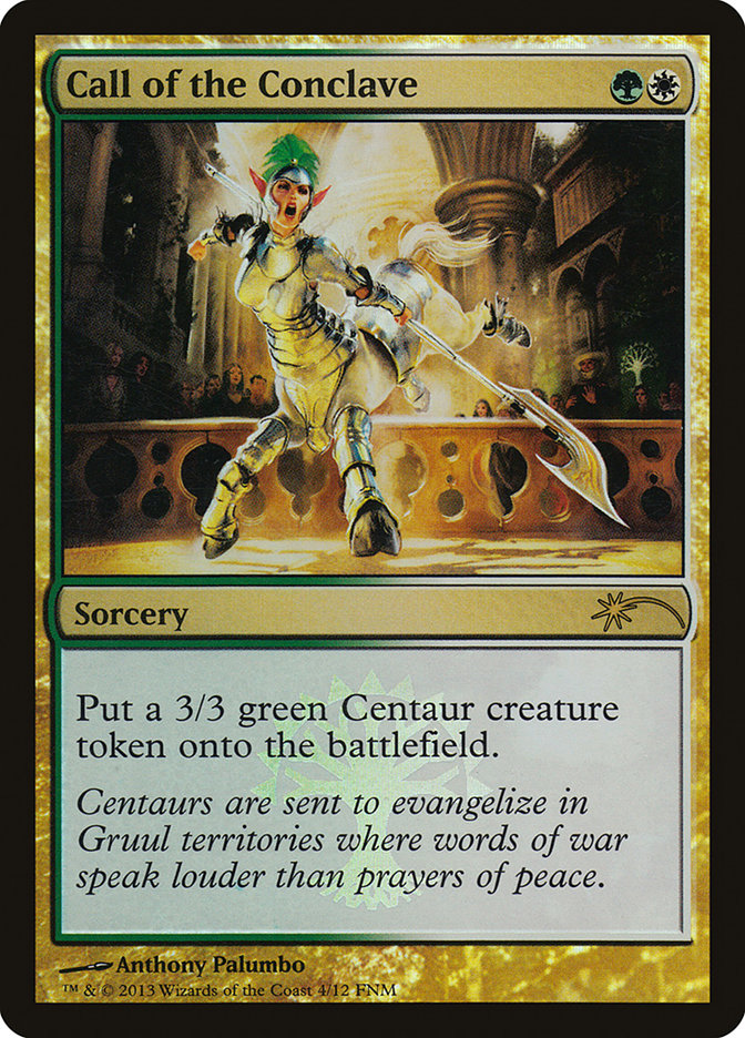 Call of the Conclave [Friday Night Magic 2013] | Black Swamp Games