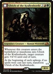 Ulrich of the Krallenhorde // Ulrich, Uncontested Alpha [Eldritch Moon Prerelease Promos] | Black Swamp Games