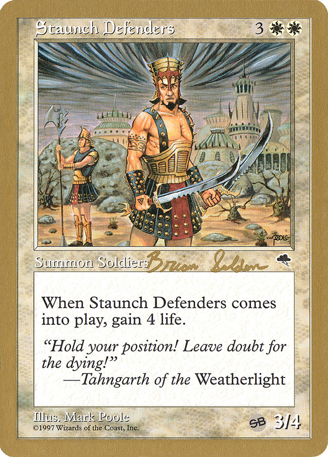 Staunch Defenders (Brian Selden) (SB) [World Championship Decks 1998] | Black Swamp Games
